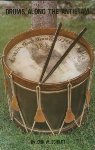 Drums Along the Antietam by John W. Schildt (1997-07-01)