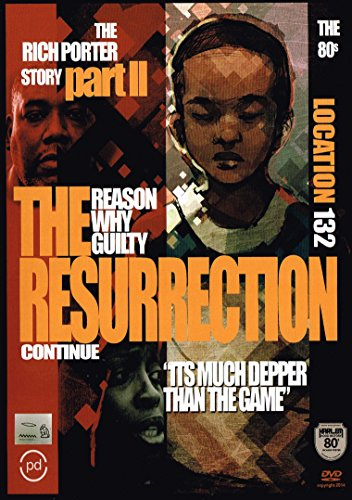 Rich Porter Story 2: Resurrection Continues