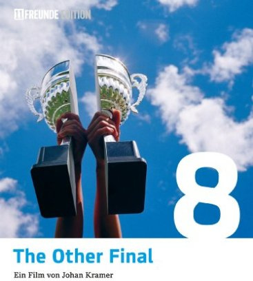 The Other Final (11 Freunde Edition)