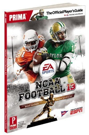 NCAA Football 13: The Official Player's Guide (Prima Official Game Guides) by Gamer Media Inc (2012-07-10)