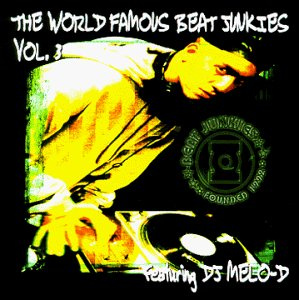 Vol. 3-World Famous Beat Junki