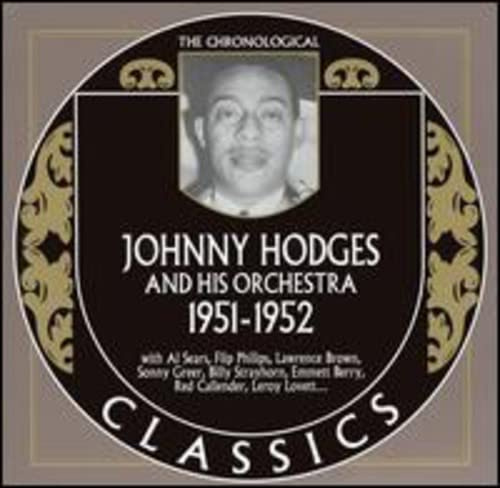 Hodges, Johnny & Orchestra 1951-1952