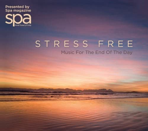Stress Free - Music For The End Of The Day