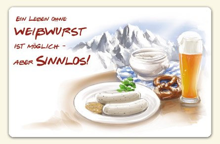 die stadtmeister Kühlschrankmagnet EIN Leben ohne Weisswurst ist möglich, Aber sinnlos - als Geschenk für echte Bayern und Liebhaber des Weisswurstfrühstücks oder als Souvenir