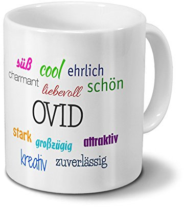 Tasse mit Namen Ovid - Motiv Positive Eigenschaften - Namenstasse, Kaffeebecher, Mug, Becher, Kaffeetasse - Farbe Weiß