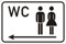 AdriLeo Türschild - WC Toilettenschild - Pfeil Links- 15x20 oder 30x20 Aluverbundplatte wetterfest (20x30cm)