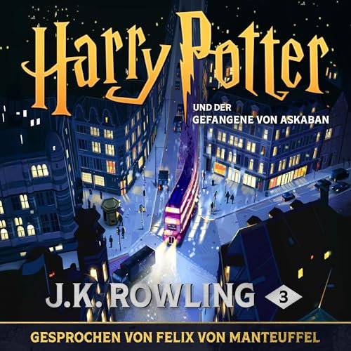 Harry Potter und der Gefangene von Askaban: Harry Potter 3