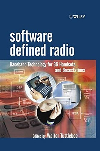 Software Defined Radio: Baseband Technologies for 3G Handsets and Basestations (Wiley Series in Software Radio) (2004-02-13)