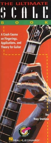 The Ultimate Scale Book: for guitar