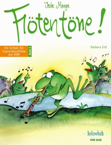 Barbara ERTL: Jede Menge Flötentöne Band 2 mit Bleistift - Die Schule für Sopranblockflöte mit Pfiff - Noten/Sheet Music