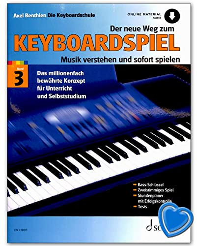 Der neue Weg zum Keyboardspiel 3 mit Online Audio und Notenklammer - für Keyboard - [Noten / Sheetmusic] Komponist: Benthien, Axel [Gebundene Ausgabe]