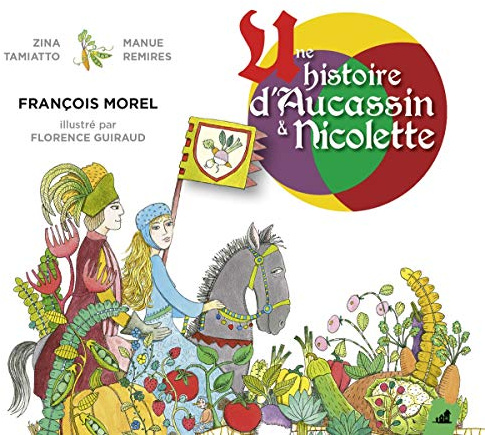Une histoire d'Aucassin et Nicolette