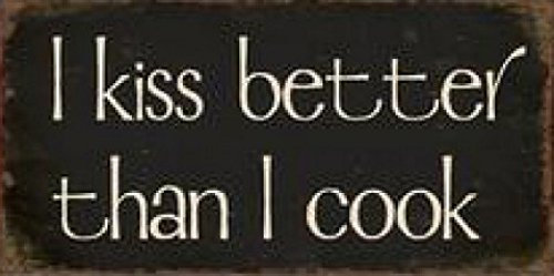 1art1 Kochkunst I Kiss Better Than I Cook Magnetisches Blechschild, Magnet 10x5 cm