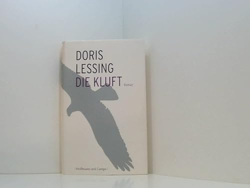 Die Kluft : Roman.