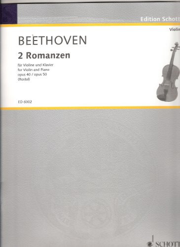 2 Romanzen: G-Dur / F-Dur. op. 40 / 50. Violine und Klavier. (Edition Schott)