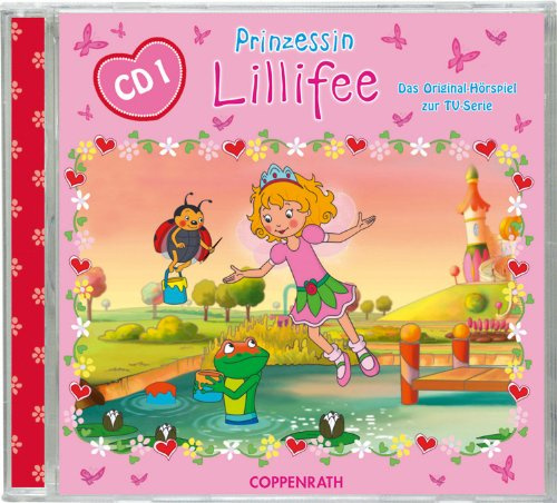 Prinzessin Lillifee - Das Original Hörspiel zur TV-Serie Folge 1