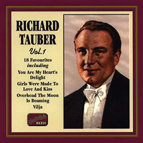 Naxos Nostalgia - Richard Tauber Vol. 1 (Aufnahmen 1927-1939)