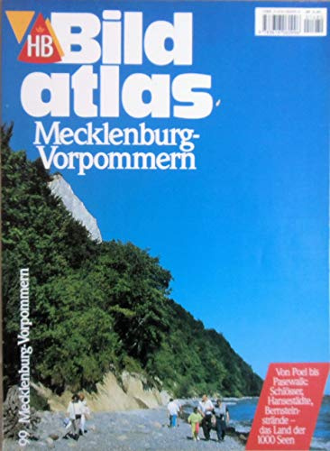 HB Bild Atlas - Band 99 - Mecklenburg-Vorpommern