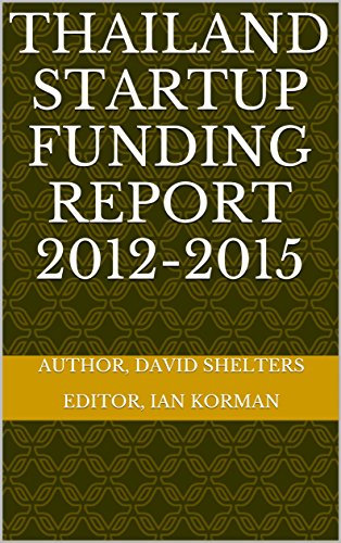 Thailand Startup Funding Report 2012-2015 (English Edition)
