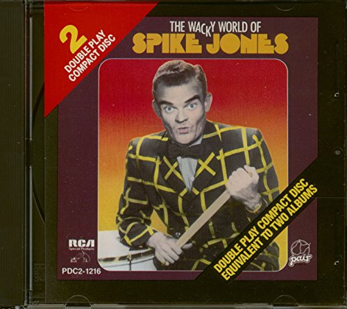 Wacky World of Spike Jones
