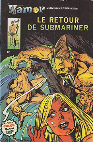ALBUM NAMOR N°3 - LE RETOUR DE SUBMARINER