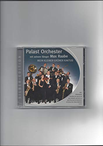 Max Raabe und das Palast Orchester - Kein kleiner grüner Kaktus