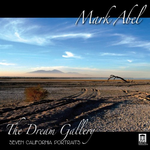 Dream Gallery (Song Cycle By Mark Abel)