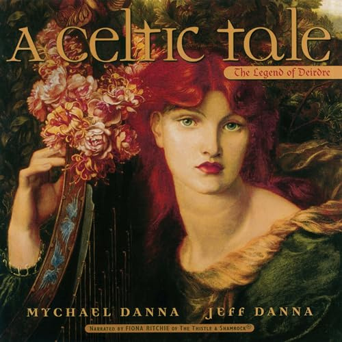 A Celtic Tale (Narrated)