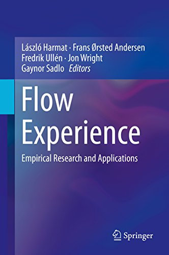 Flow Experience: Empirical Research and Applications (English Edition)