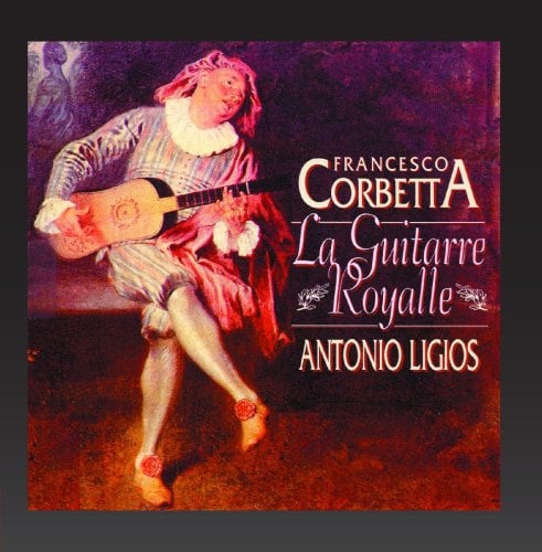 Corbetta: La guitarre royalle