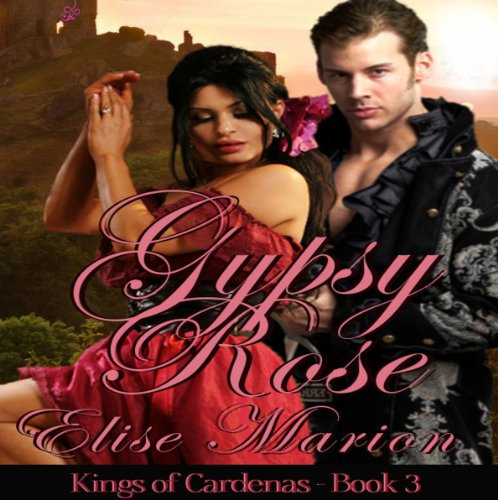 Gypsy Rose: Kings of Cardenas