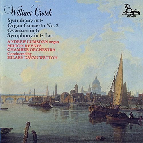 Crotch: Orchestral Works