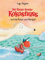 Der kleine Drache Kokosnuss und die Reise zum Nordpol (Die Abenteuer des kleinen Drachen Kokosnuss 22)