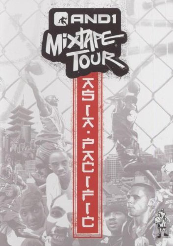 AND 1 Mixtape Tour - Asian Pacific