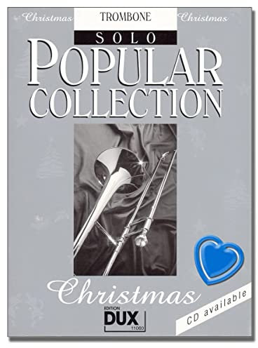Popular Collection Christmas von Arturo Himmer - Posaune Noten - 24 nationale und internationale Weihnachtslieder mit bunter herzförmiger Notenklammer