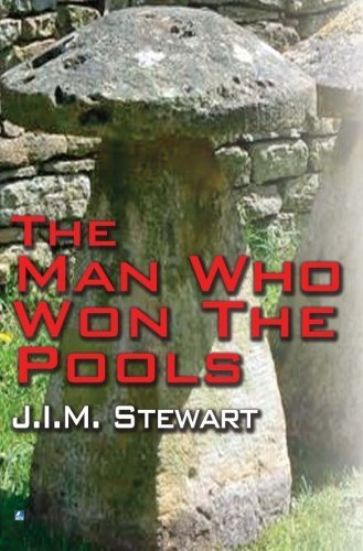 The Man Who Won The Pools by J.I.M. Stewart (2012-01-10)