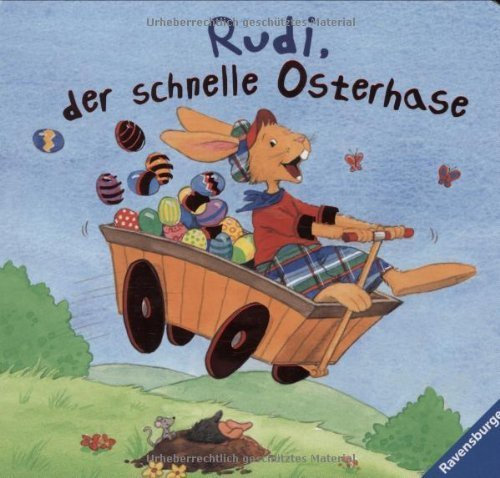 Rudi, der schnelle Osterhase von Sybille Siegmund (1. Januar 2009) Pappbilderbuch