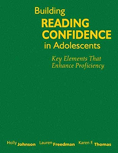 [Building Reading Confidence in Adolescents: Key Elements That Enhance Proficiency] (By: Holly Johnson) [published: February, 2008]