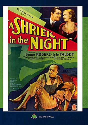 A Shriek In The Night