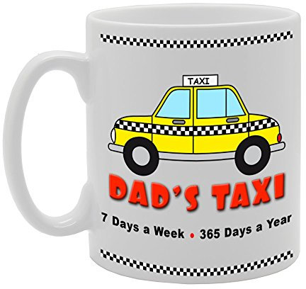 MG022 Dad's Taxi / 7 Days a Week / 365 Days a Year Novelty Gift Printed Ceramic Tea Coffee Mug