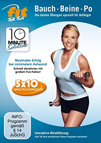 Fit for Fun - 10 Minute Solution: Bauch, Beine Po für Anfänger