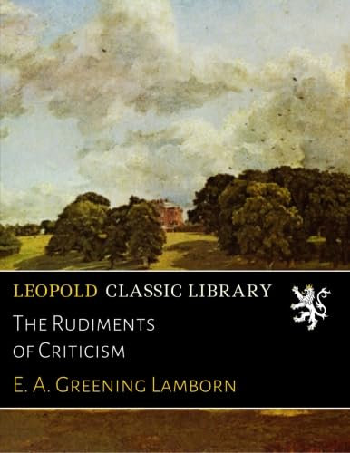 The Rudiments of Criticism