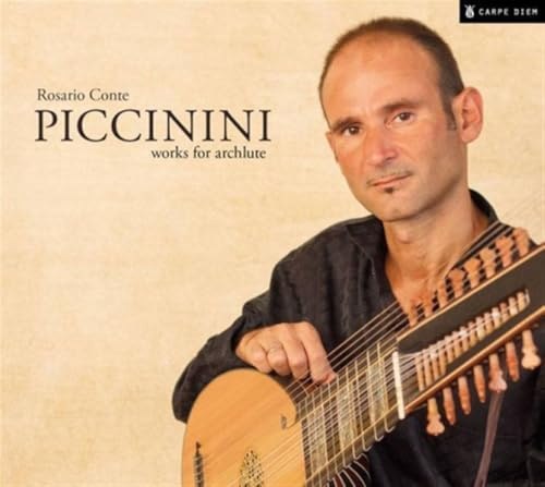 Piccinini - works for archlute / Werke für Erzlaute