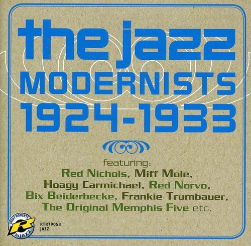 The Jazz Modernists: 1924-1933