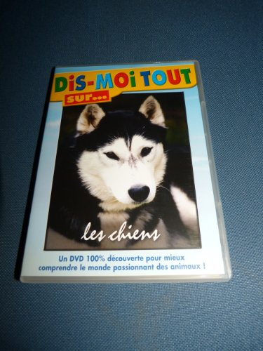 Dis-moi tout sur... les chiens [FR Import]