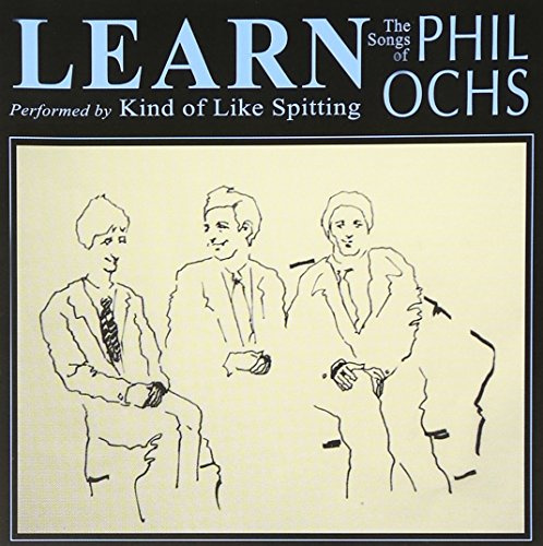 Learn: The Songs of Phil Ochs