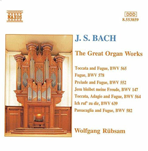 J. S. Bach: The Great Organ Works
