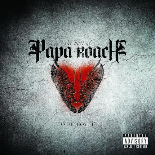 ...to Be Loved: the Best of Papa Roach