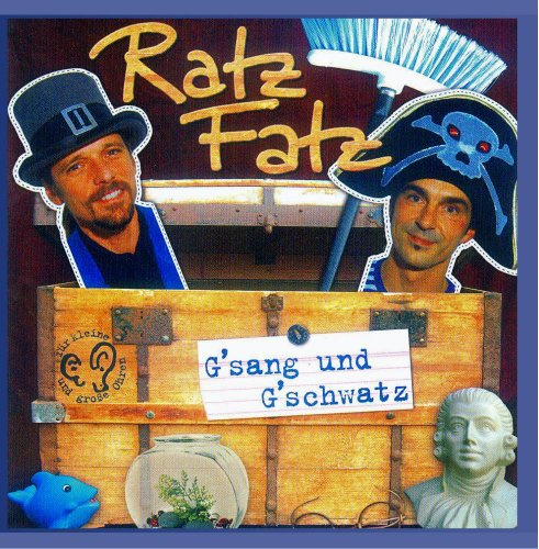 G´sang und G´schwatz