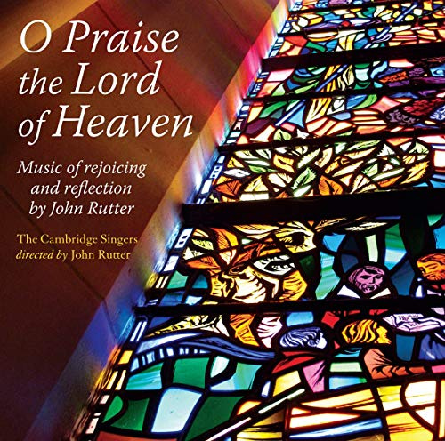 O Praise the Lord of Heaven